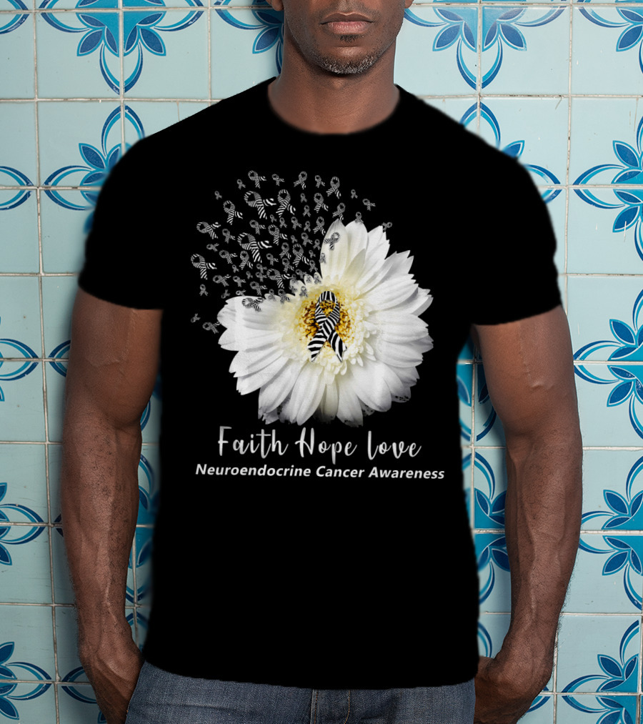 Faith Hope Love Neuroendocrine Cancer Awareness Daisy T-Shirt