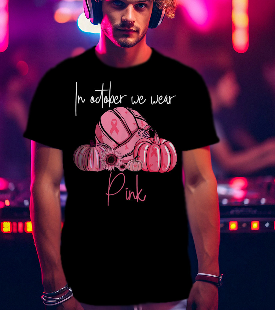 In October We Wear Pink Volleyball Pumpkins With Ribbons T-Shirt