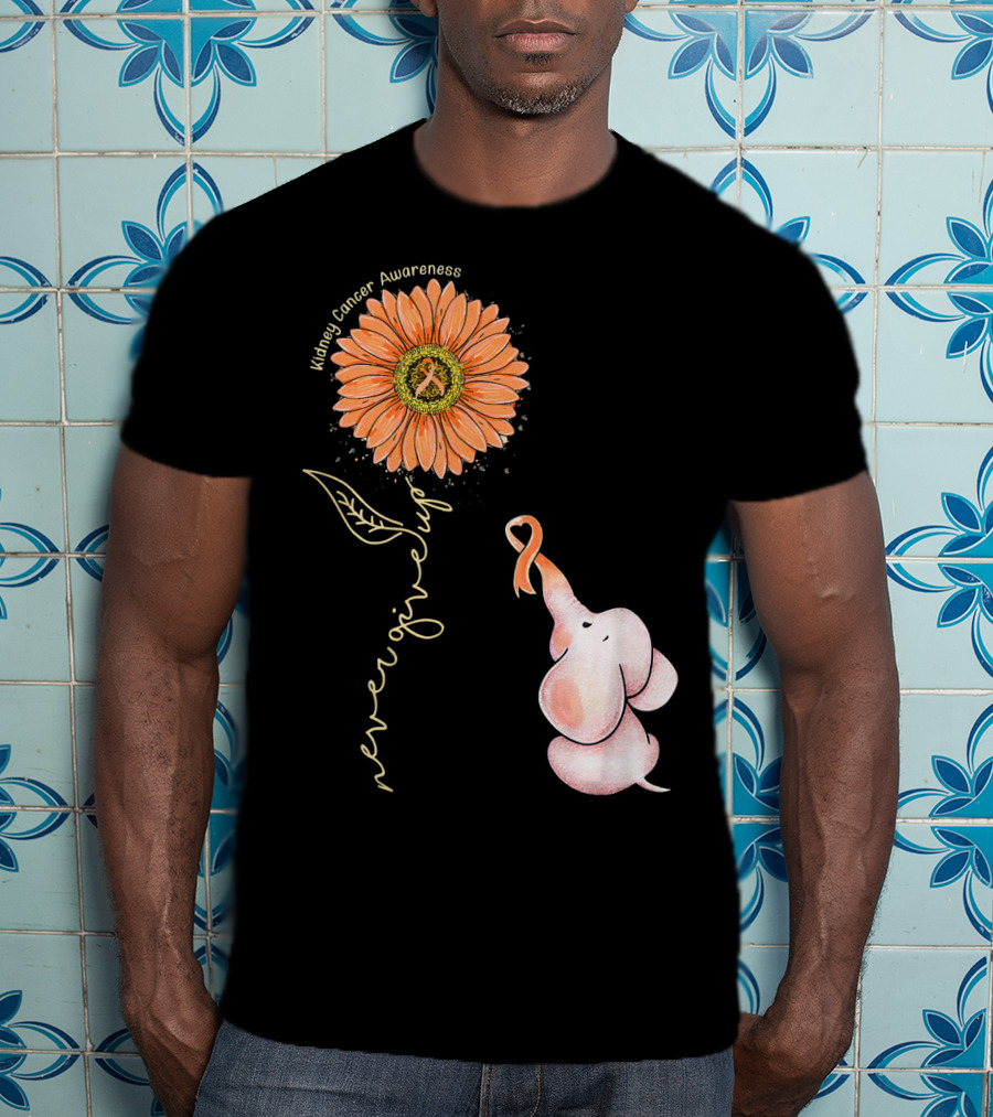Kidney Cancer Awareness Sunflower Elephant Never Give Up T-Shirt