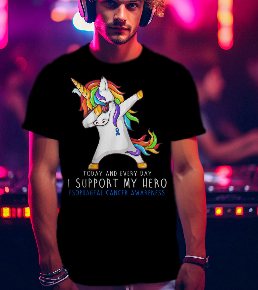Today And Every Day I Support My Hero Esophageal Cancer Awareness Rainbow Unicorn T-Shirt