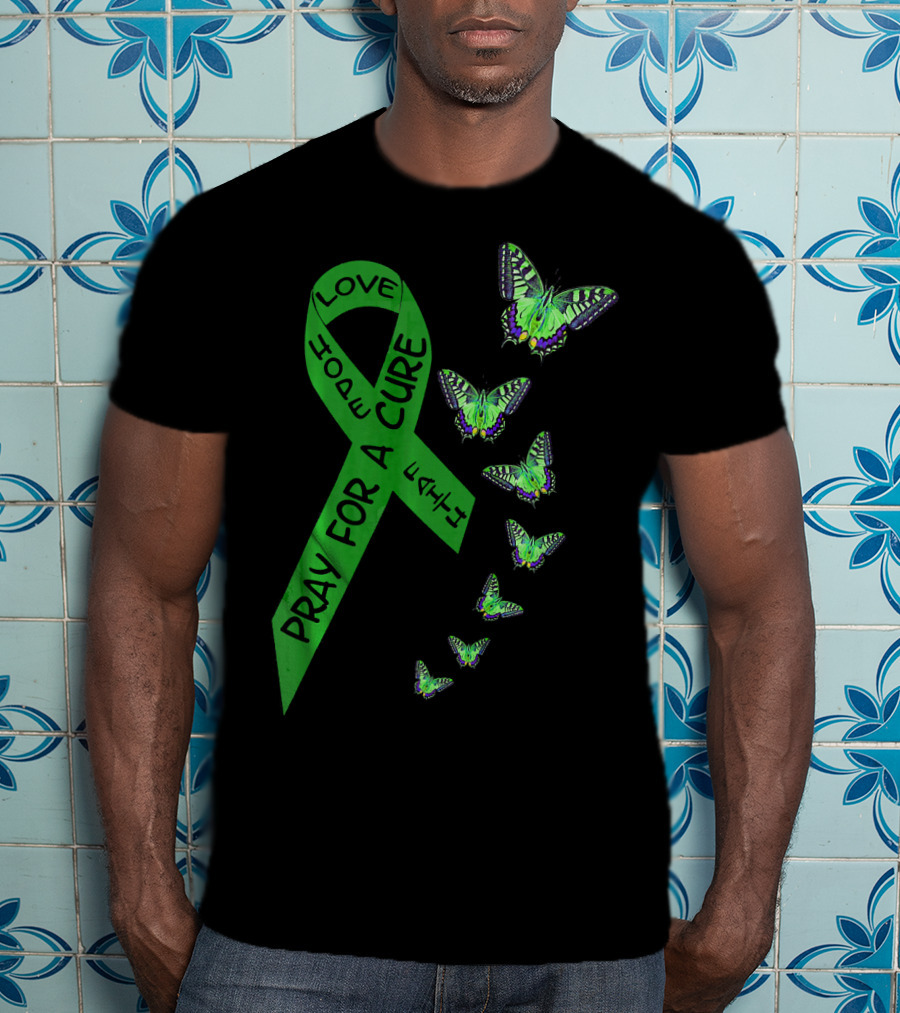 Liver Cancer Awareness Green Ribbon Pray For A Cure Hope Faith Love Butterflies T-Shirt