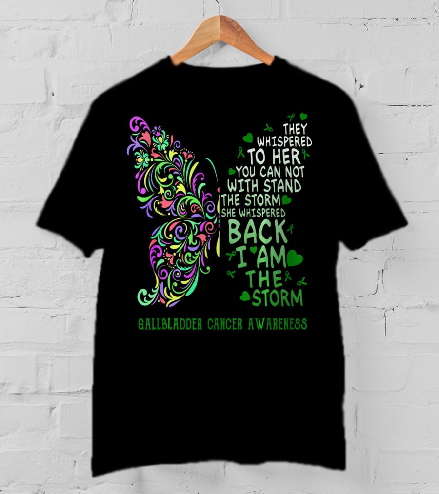 Gallbladder Cancer Awareness Whimsical Butterfly I Am The Storm T-Shirt