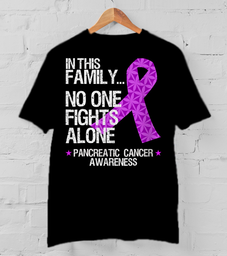 In This Family No One Fights Alone Pancreatic Cancer Awareness T-Shirt