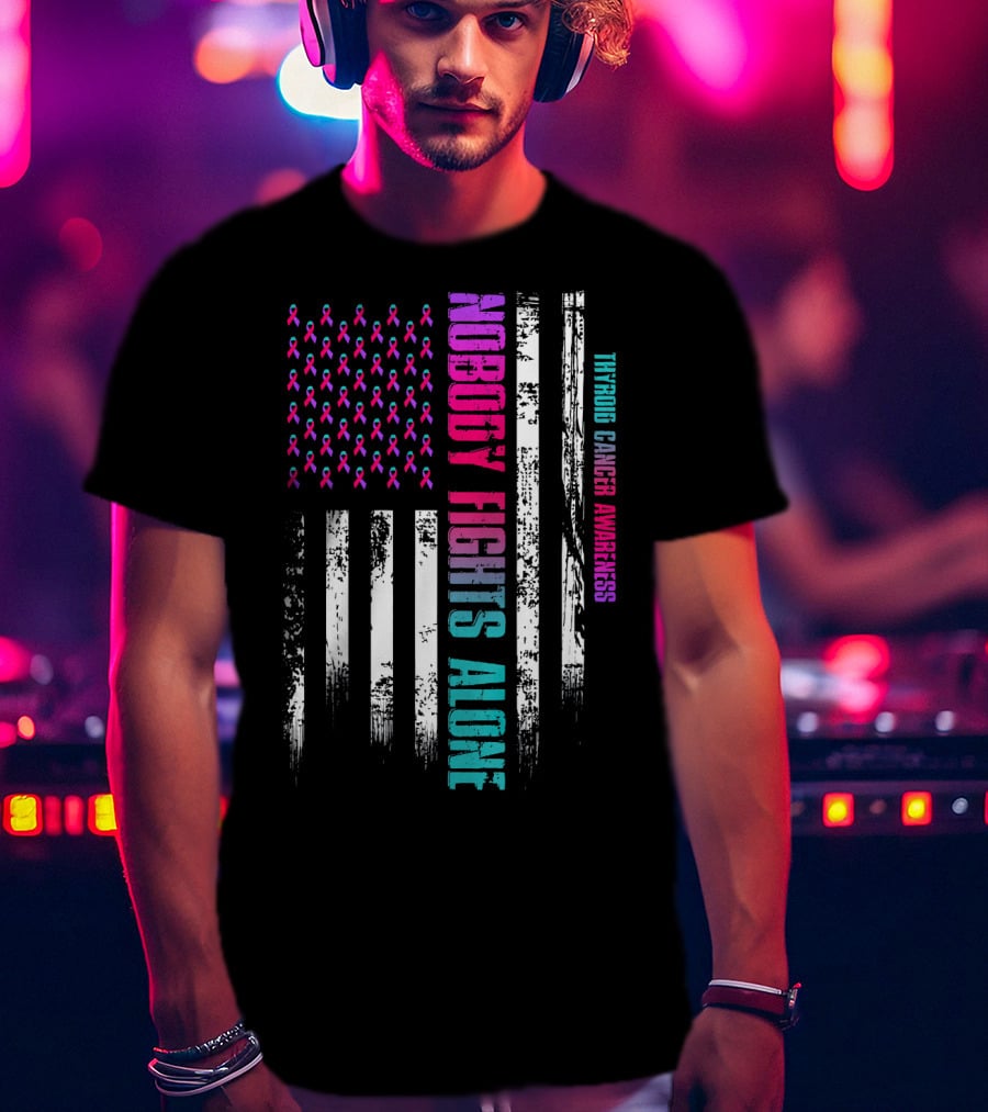 Nobody Fights Alone USA Flag Thyroid Cancer Awareness T-Shirt
