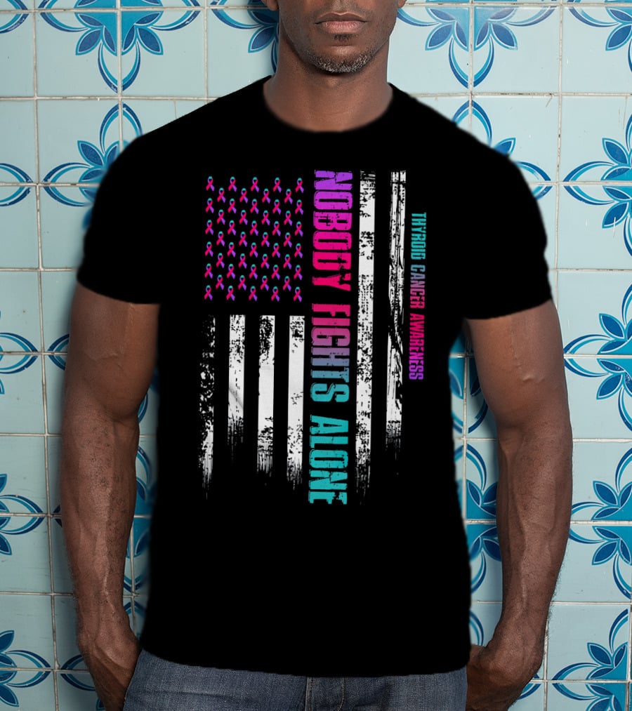 Nobody Fights Alone USA Flag Thyroid Cancer Awareness T-Shirt