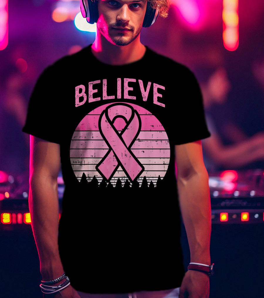 Believe Retro Sunset Pink Ribbon Breast Cancer Awareness T-Shirt