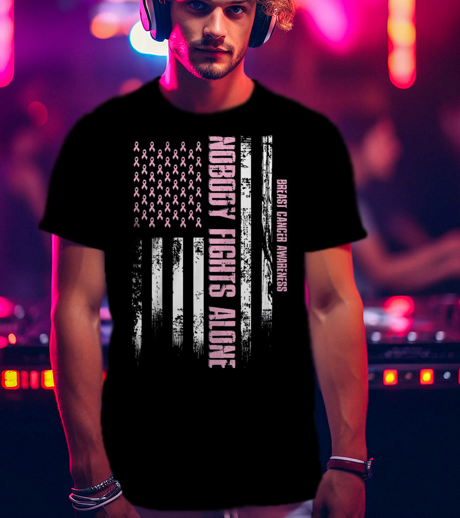 Nobody Fights Alone Breast Cancer Awareness USA Flag T-Shirt