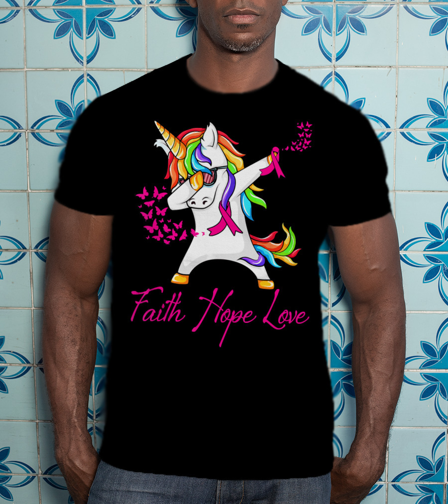 Faith Hope Love Pink Unicorn Breast Cancer Awareness T-Shirt
