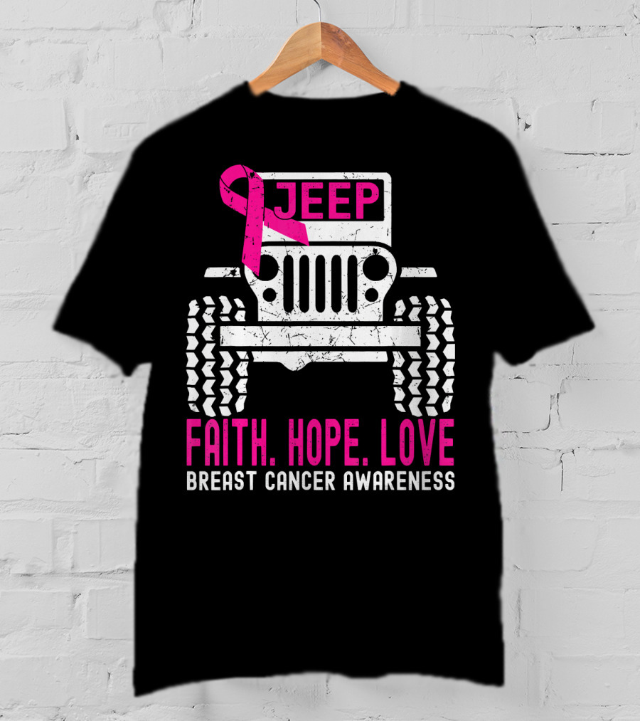 Jeep Faith Hope Love Breast Cancer Awareness T-Shirt