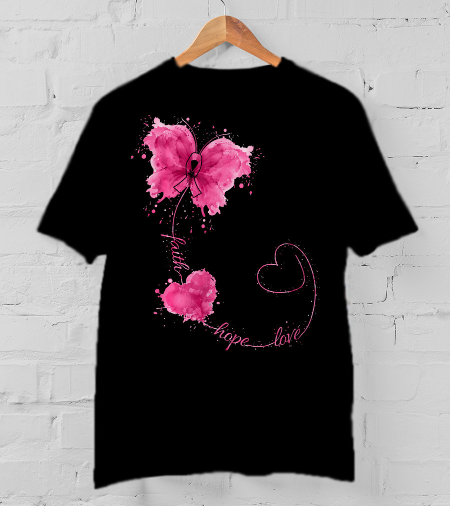 Faith Hope Love Butterfly With Pink Ribbon Breast Cancer Awareness T-Shirt