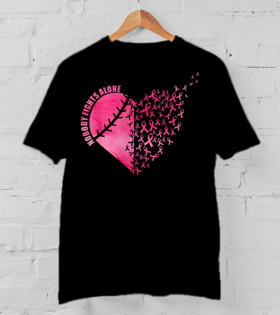 Nobody Fights Alone Heart Pink Ribbons Baseball Softball T-Shirt