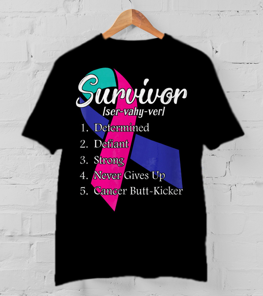 Survivor Defined: Determined, Defiant, Strong, Never Gives Up, Cancer Butt-Kicker T-Shirt