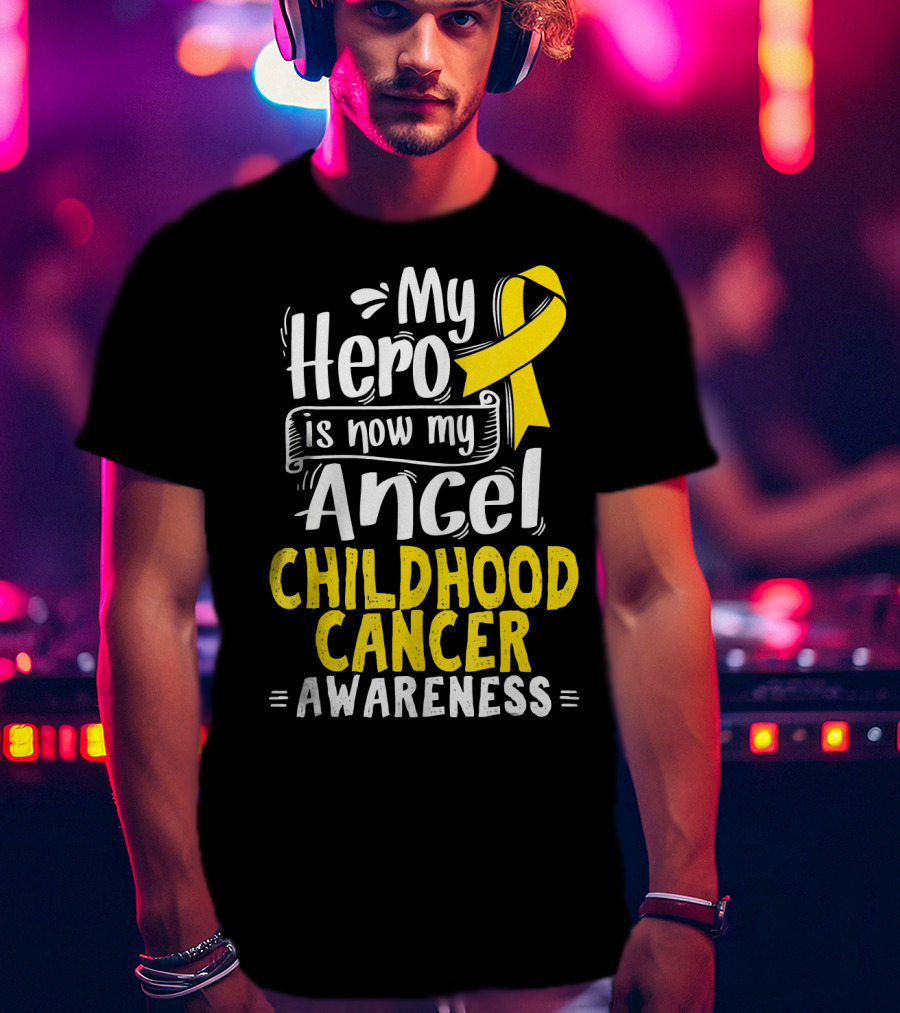 Gold Awareness Ribbon My Hero Is Now My Angel Childhood Cancer Awareness T-Shirt
