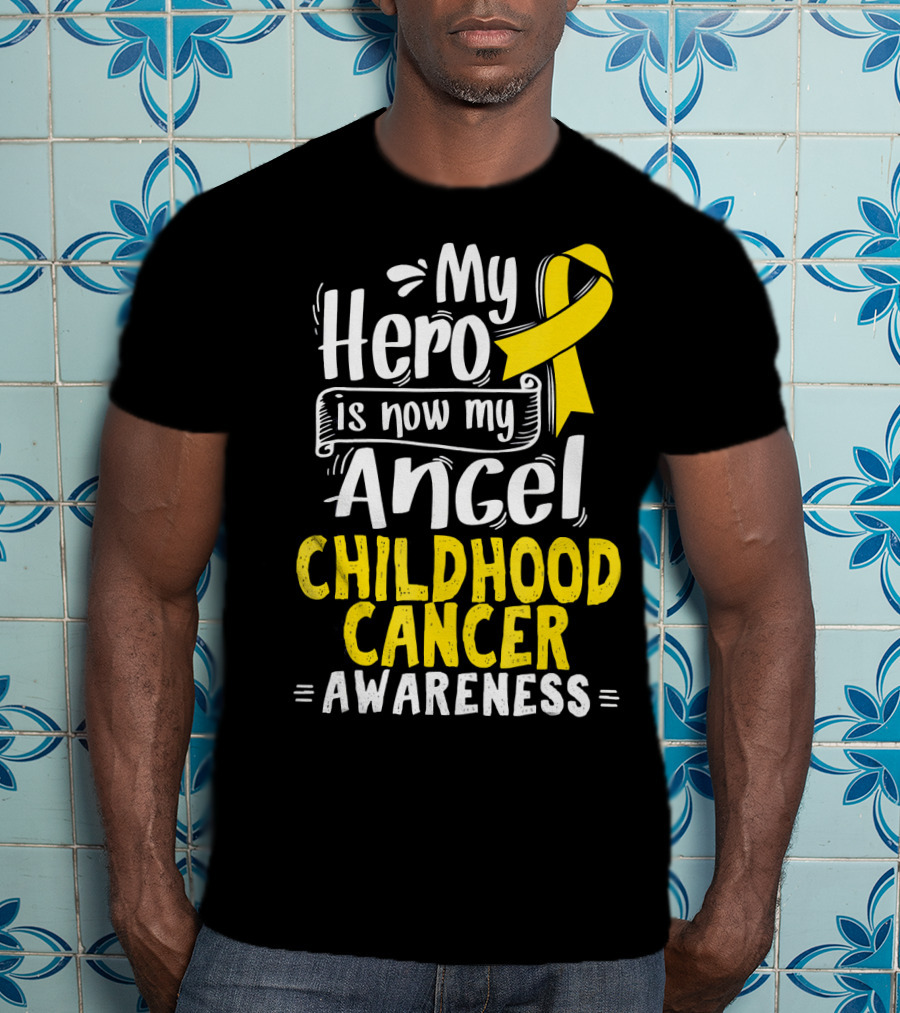 Gold Awareness Ribbon My Hero Is Now My Angel Childhood Cancer Awareness T-Shirt