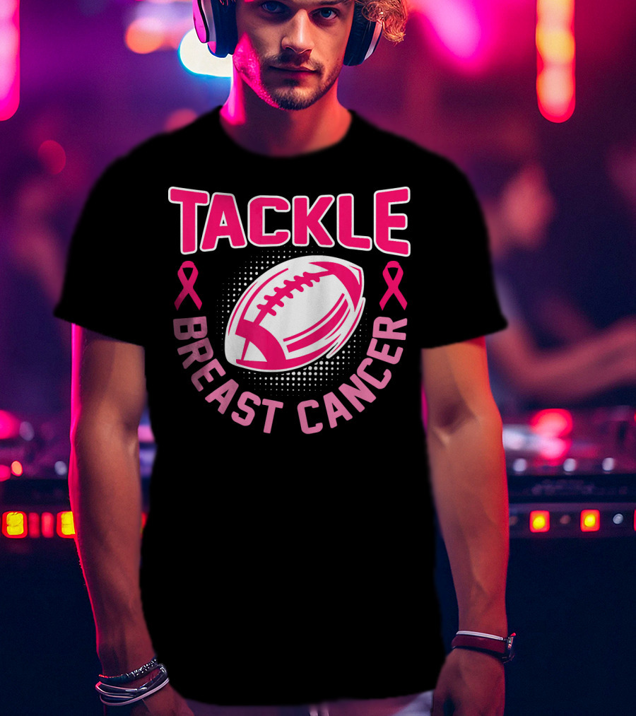 Tackle Breast Cancer Pink Ribbon Awareness Football T-Shirt