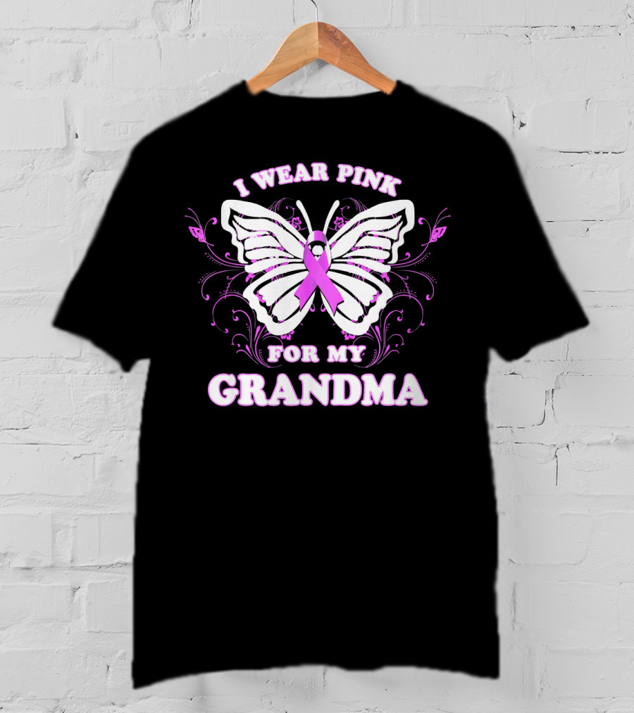 I Wear Pink For My Grandma Breast Cancer Awareness Butterfly T-Shirt