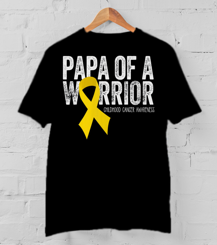 Papa Of A Warrior Childhood Cancer Awareness T-Shirt