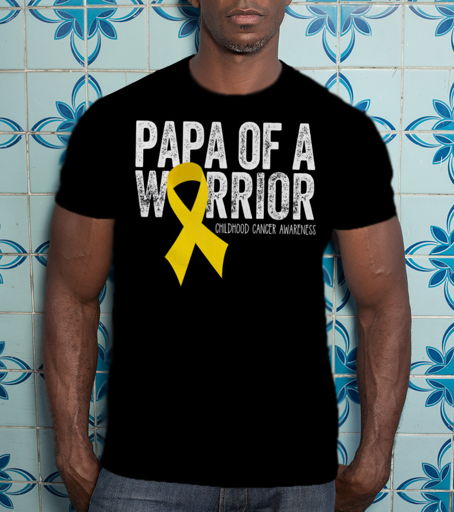 Papa Of A Warrior Childhood Cancer Awareness T-Shirt