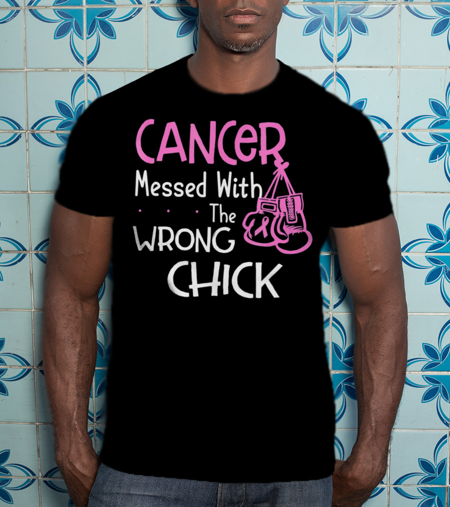 Cancer Messed With The Wrong Chick Boxing Gloves Pink Awareness T-Shirt