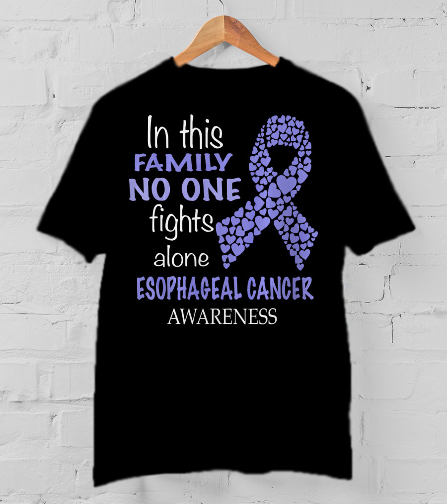 In This Family No One Fights Alone Esophageal Cancer Awareness Ribbon Hearts T-Shirt