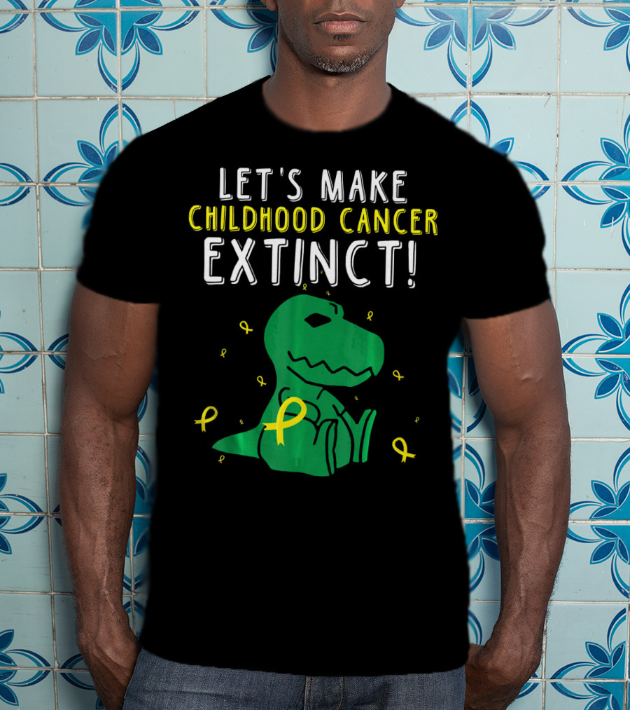 Let's Make Childhood Cancer Extinct T-Rex Dinosaur T-Shirt