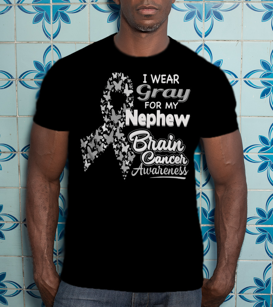 I Wear Gray For My Nephew Brain Cancer Awareness T-Shirt