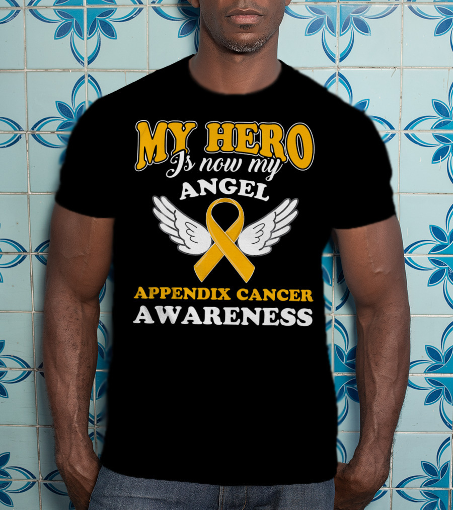 My Hero Is Now My Angel Appendix Cancer Awareness Yellow Ribbon Wings T-Shirt