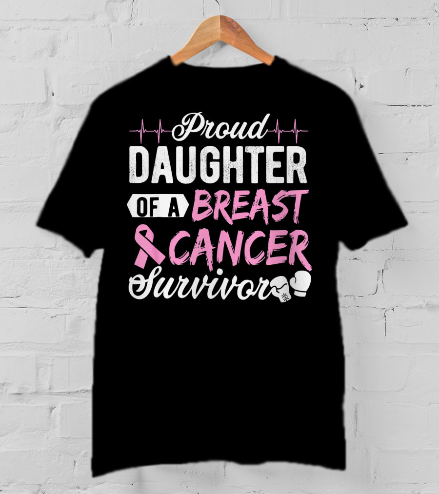 Proud Daughter Of A Breast Cancer Survivor Pink Ribbon Boxing Gloves T-Shirt