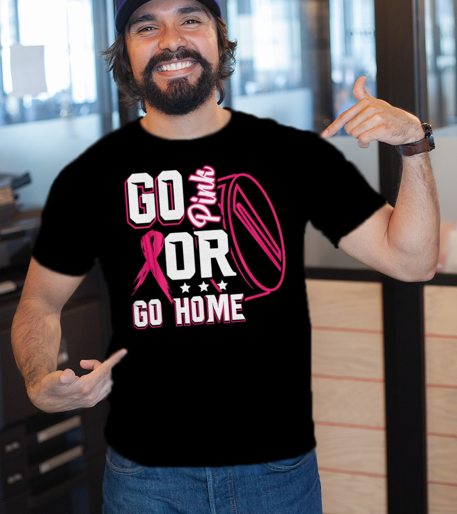 Go Pink Or Go Home Breast Cancer Hockey Awareness With Ribbon And Puck T-Shirt