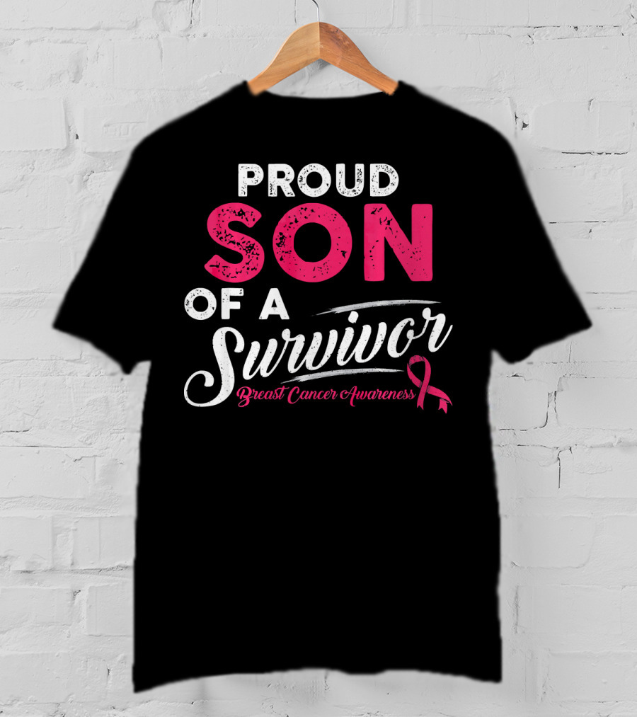 Proud Son Of A Survivor Breast Cancer Awareness T-Shirt