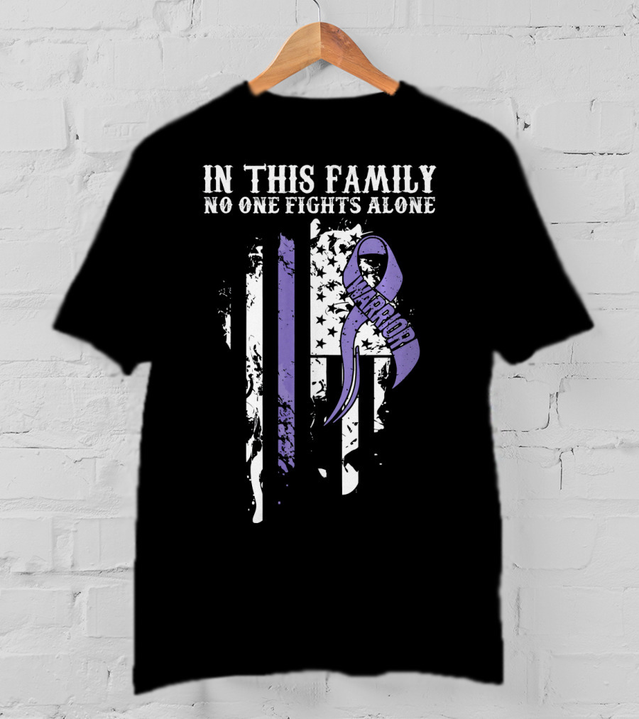 In This Family No One Fights Alone Hodgkins Lymphoma Cancer Awareness Warrior T-Shirt