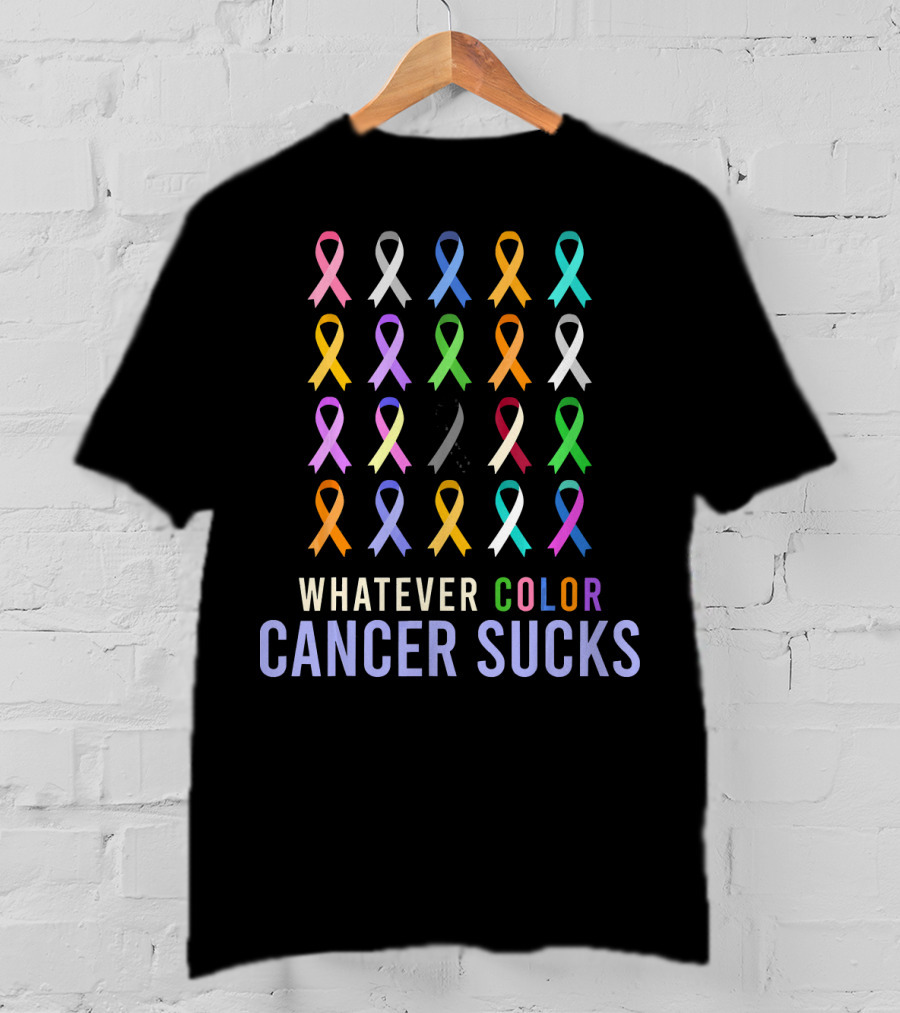 Whatever Color Cancer Sucks All Awareness Ribbons T-Shirt