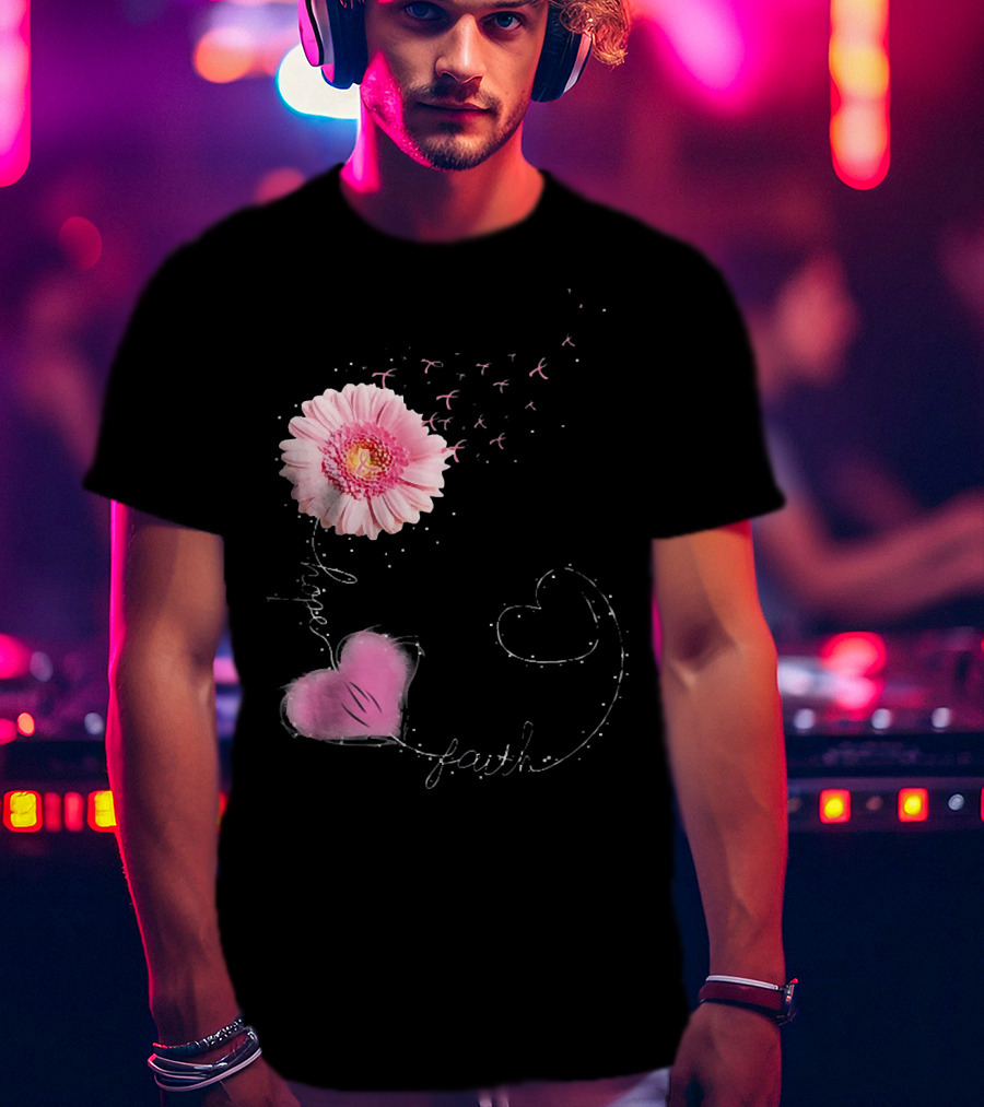 Hope Faith Pink Flower Hearts Breast Cancer Awareness T-Shirt