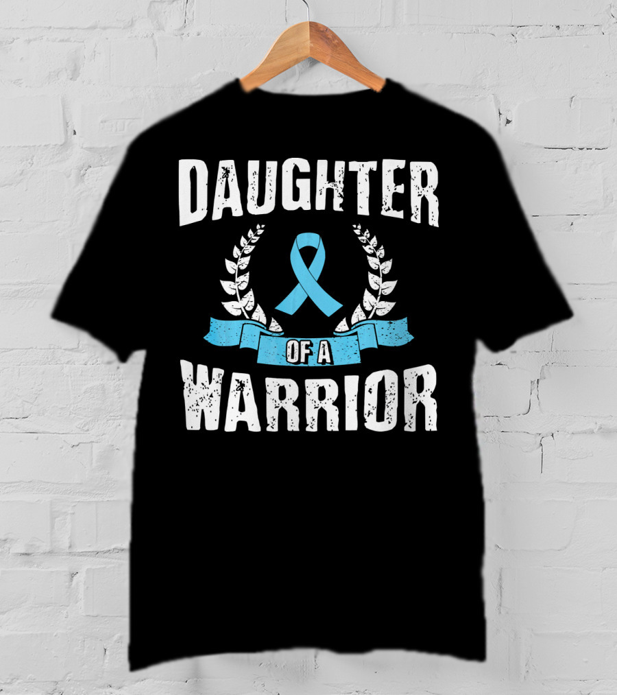 Daughter Of A Warrior Prostate Cancer Awareness Ribbon Laurel T-Shirt