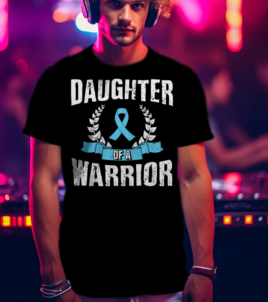 Daughter Of A Warrior Prostate Cancer Awareness Ribbon Laurel T-Shirt