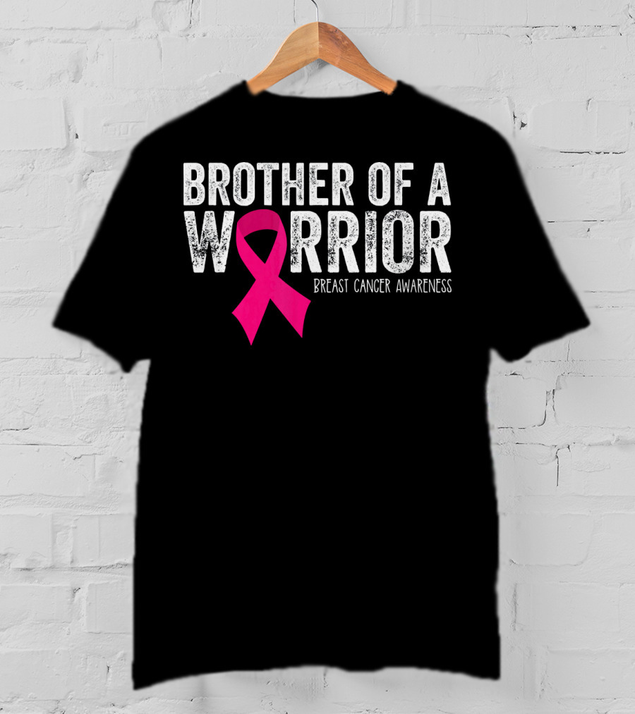 Brother Of A Warrior Pink Ribbon Breast Cancer Awareness T-Shirt