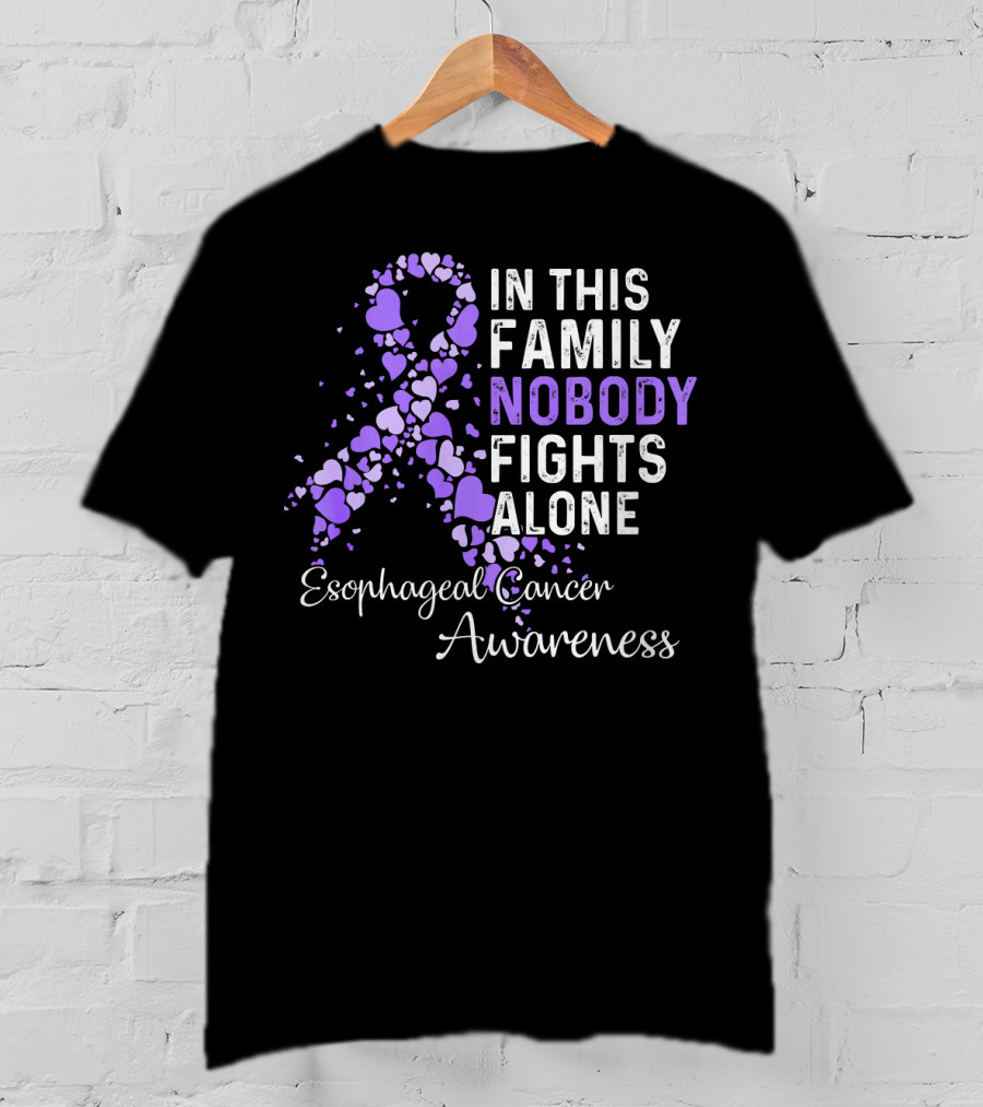 In This Family Nobody Fights Alone Esophageal Cancer Awareness T-Shirt