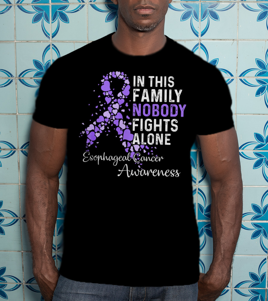 In This Family Nobody Fights Alone Esophageal Cancer Awareness T-Shirt
