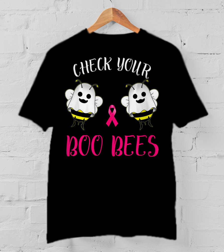 Check Your Boo Bees Breast Cancer Awareness Funny T-Shirt