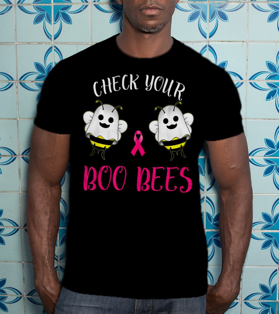 Check Your Boo Bees Breast Cancer Awareness Funny T-Shirt