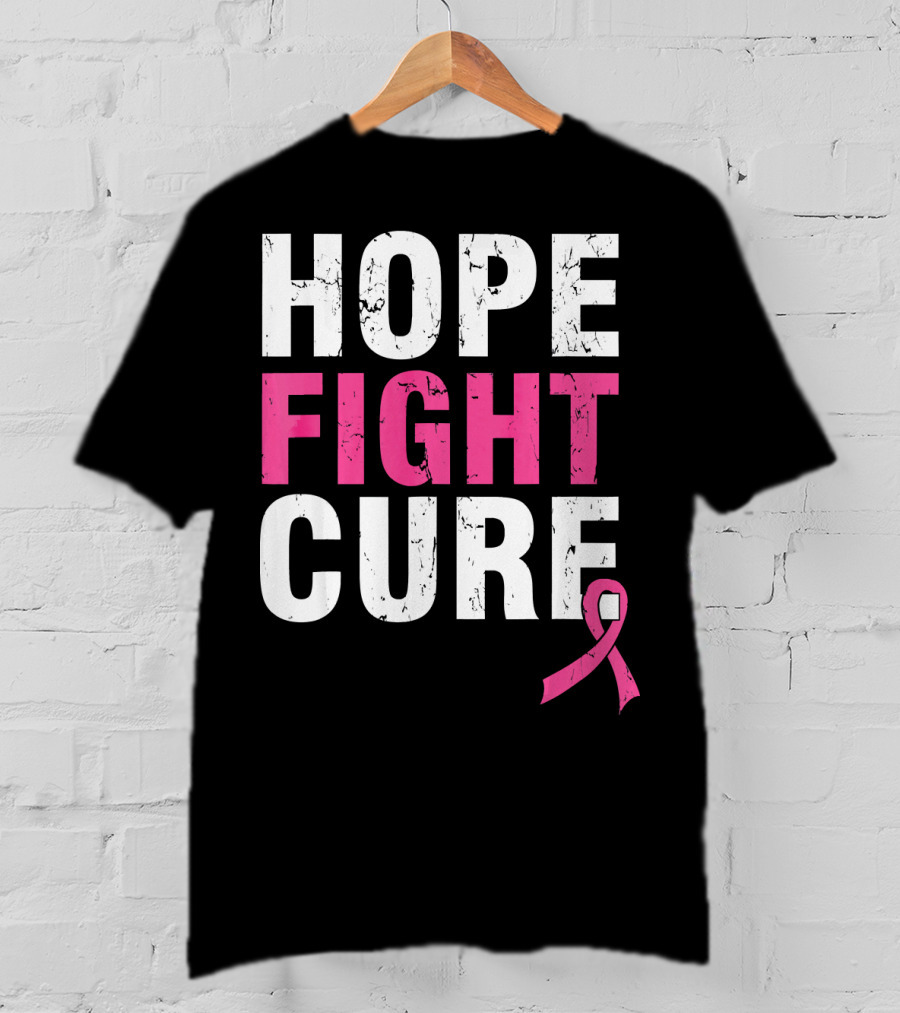 Hope Fight Cure Cancer Awareness Pink T-Shirt