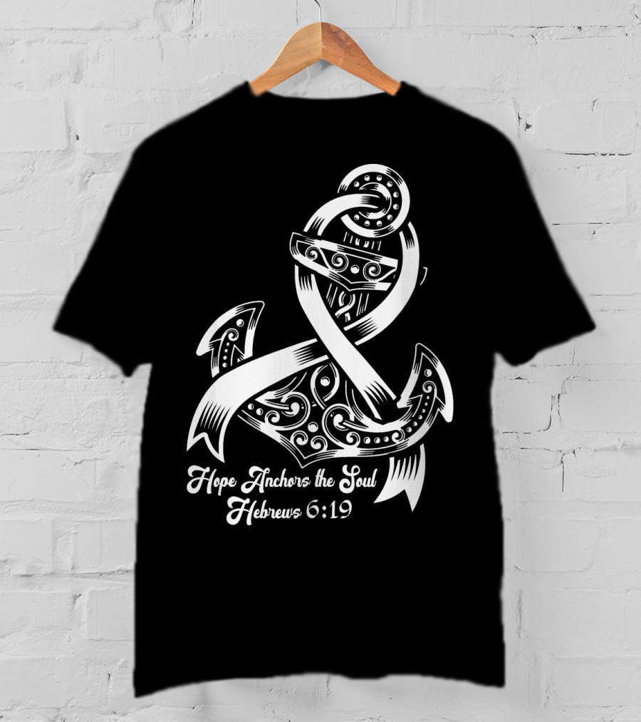Hope Anchors The Soul Hebrews 6:19 Lung Cancer Awareness T-Shirt