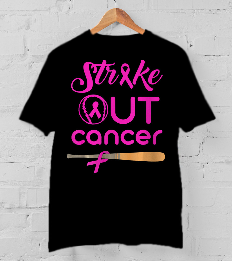Strike Out Cancer Pink Ribbon Baseball Bat T-Shirt