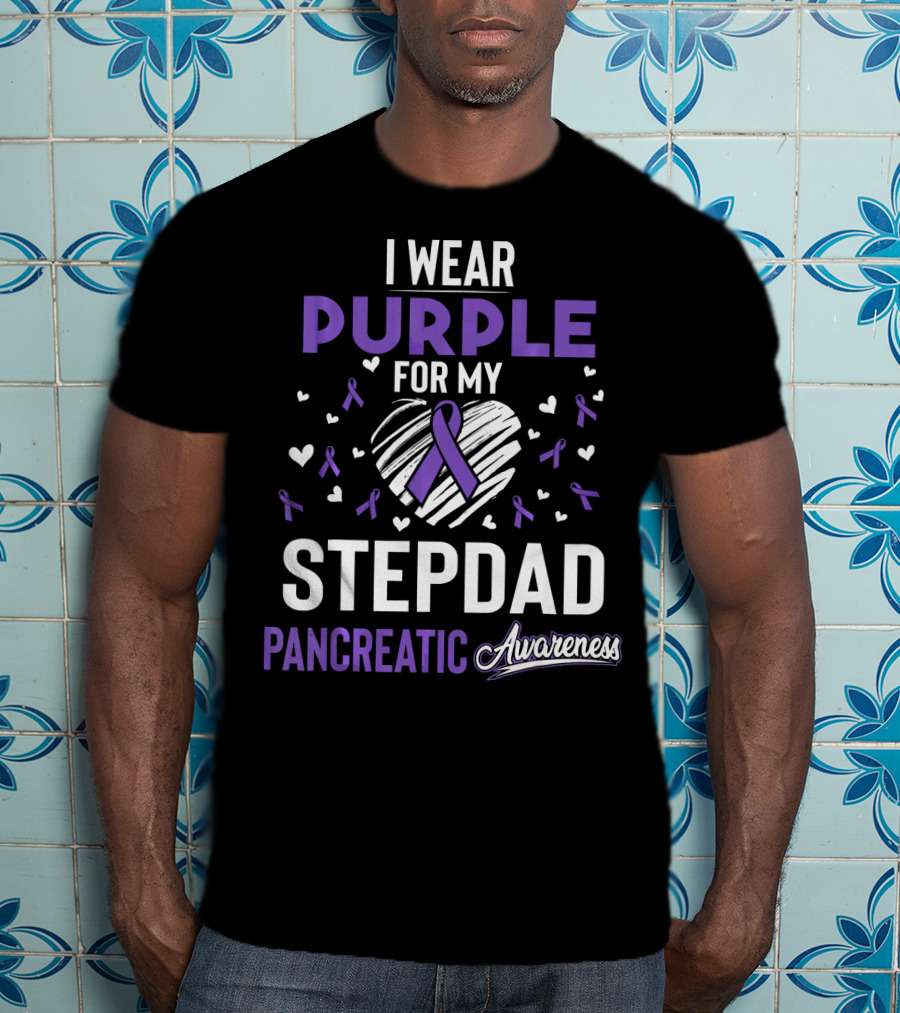 I Wear Purple For My Stepdad Pancreatic Awareness T-Shirt