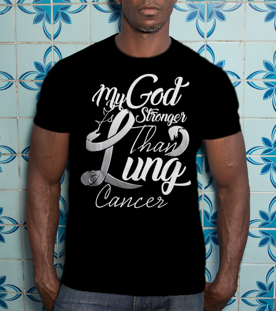 My God Is Stronger Than Lung Cancer Vintage T-Shirt