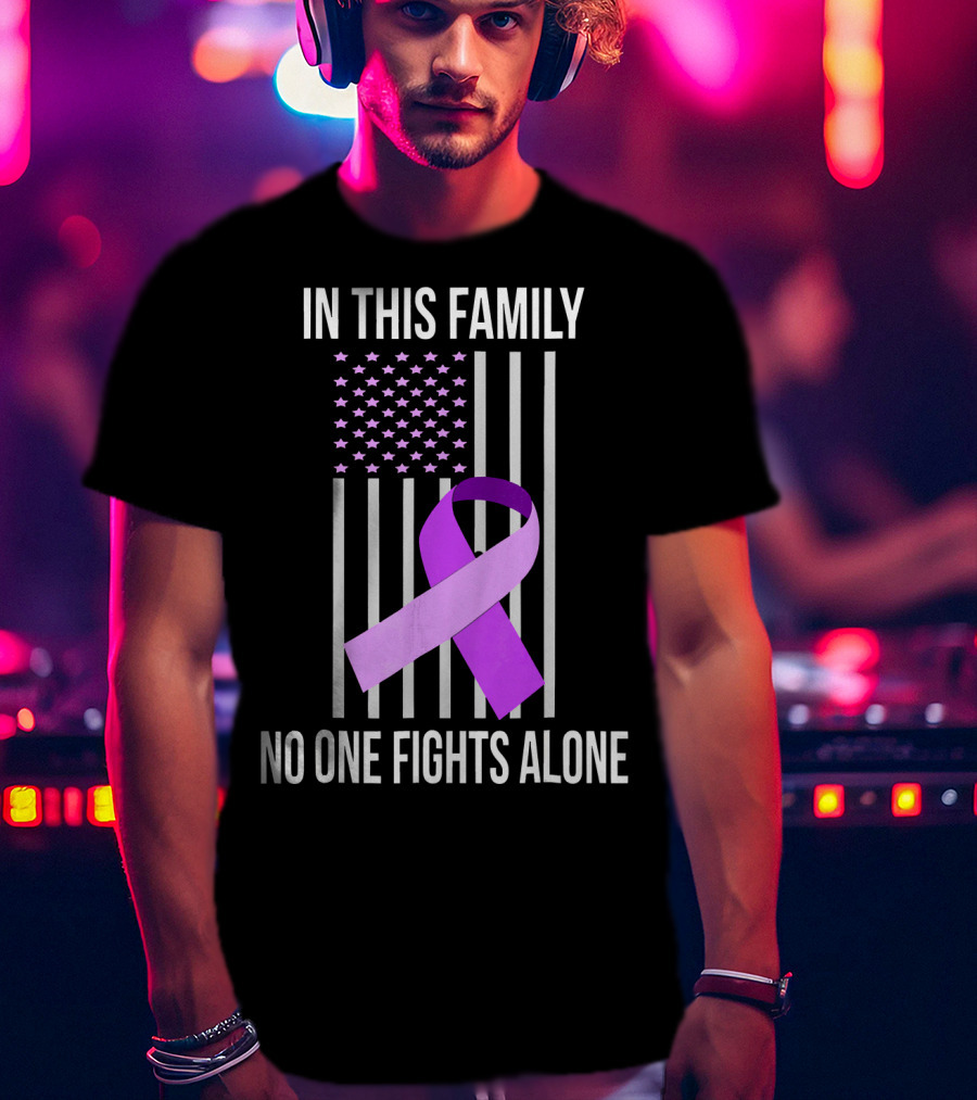 In This Family No One Fights Alone USA Flag Purple Ribbon Pancreatic Cancer T-Shirt