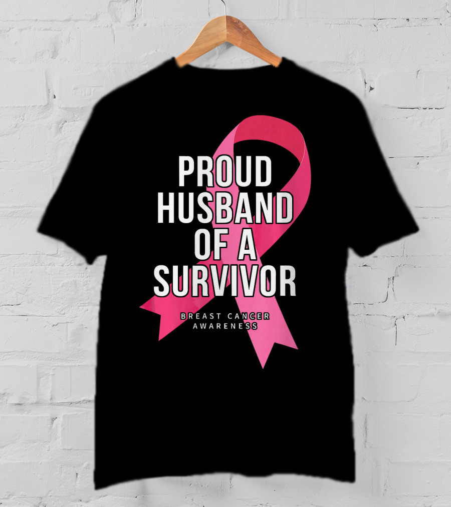 Proud Husband Of A Survivor Breast Cancer Awareness Pink T-Shirt