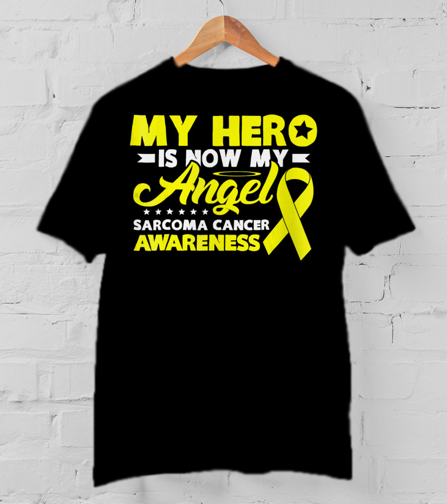 My Hero Is Now My Angel Sarcoma Cancer Awareness Yellow T-Shirt