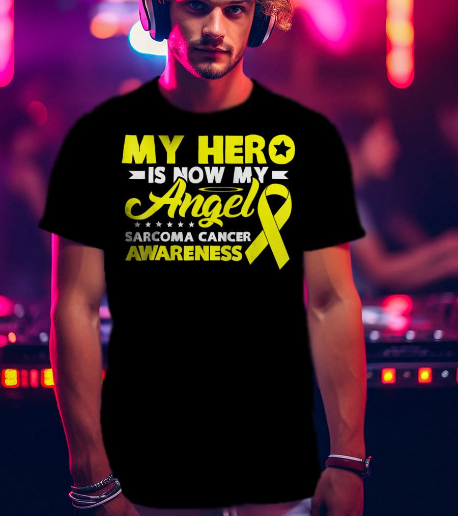My Hero Is Now My Angel Sarcoma Cancer Awareness Yellow T-Shirt
