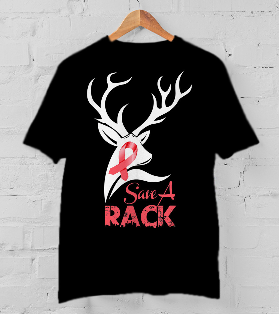 Save A Rack Breast Cancer Awareness Pink Ribbon Deer Antlers T-Shirt